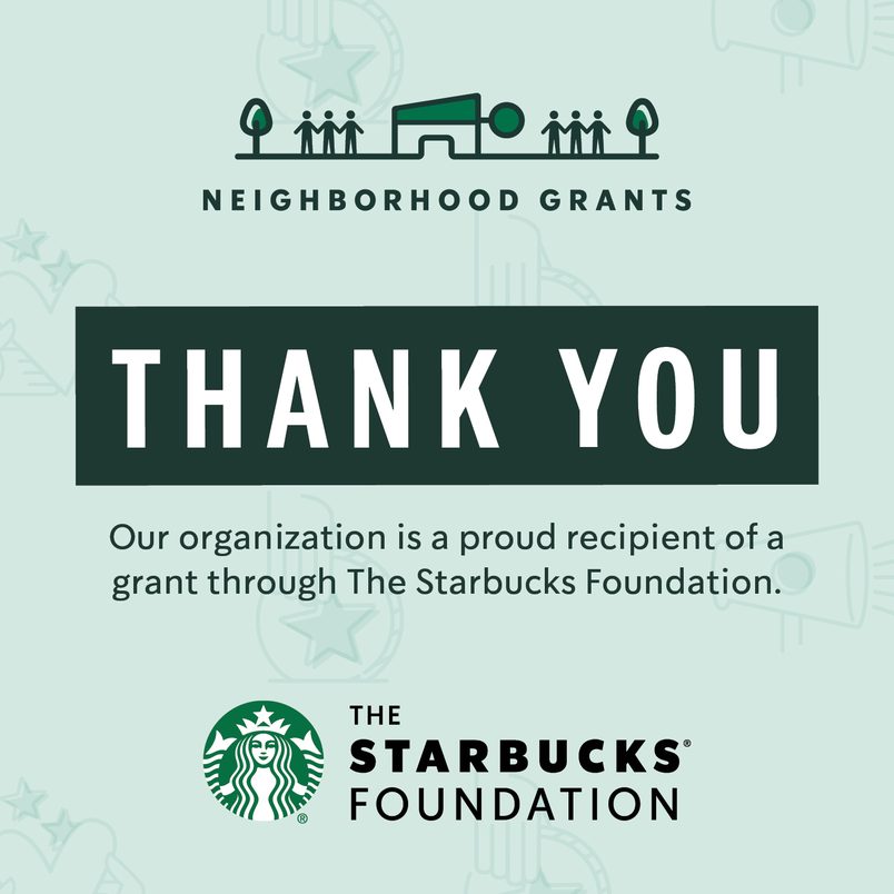 Starbucks Neighborhood Grant Award